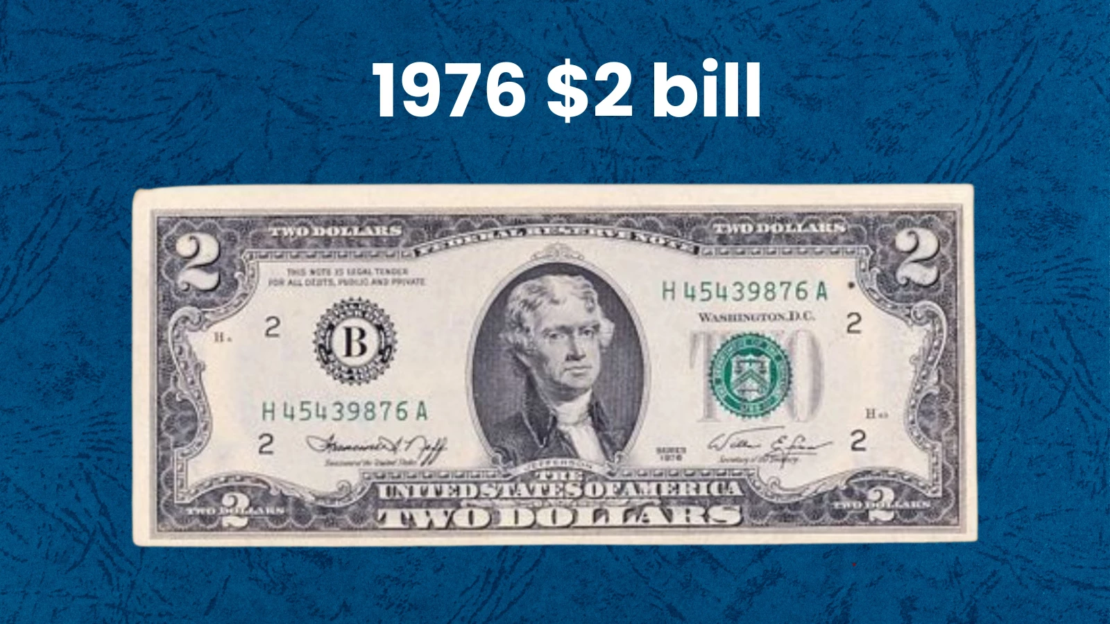 1976 $2 Dollar Bill Value: How Much Is It Worth Today?